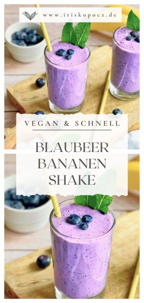 Blaubeer-Bananen-Shake - cremig, gesund &amp; vegan