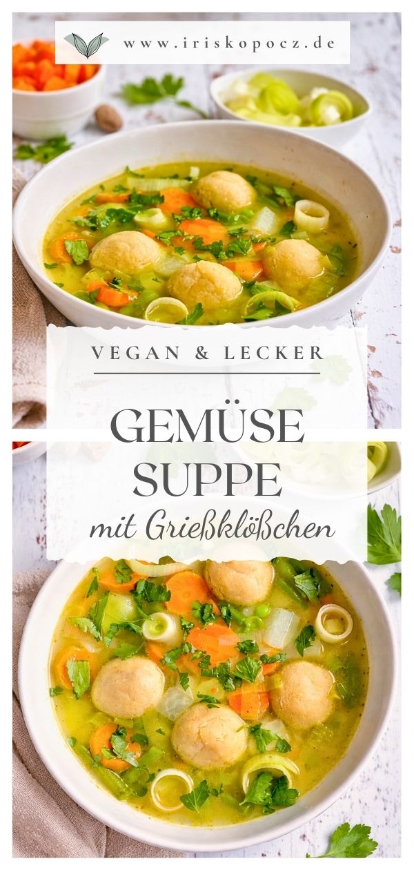 Vegane Grießklößchen ohne Ei in Gemüsesuppe-Pin.