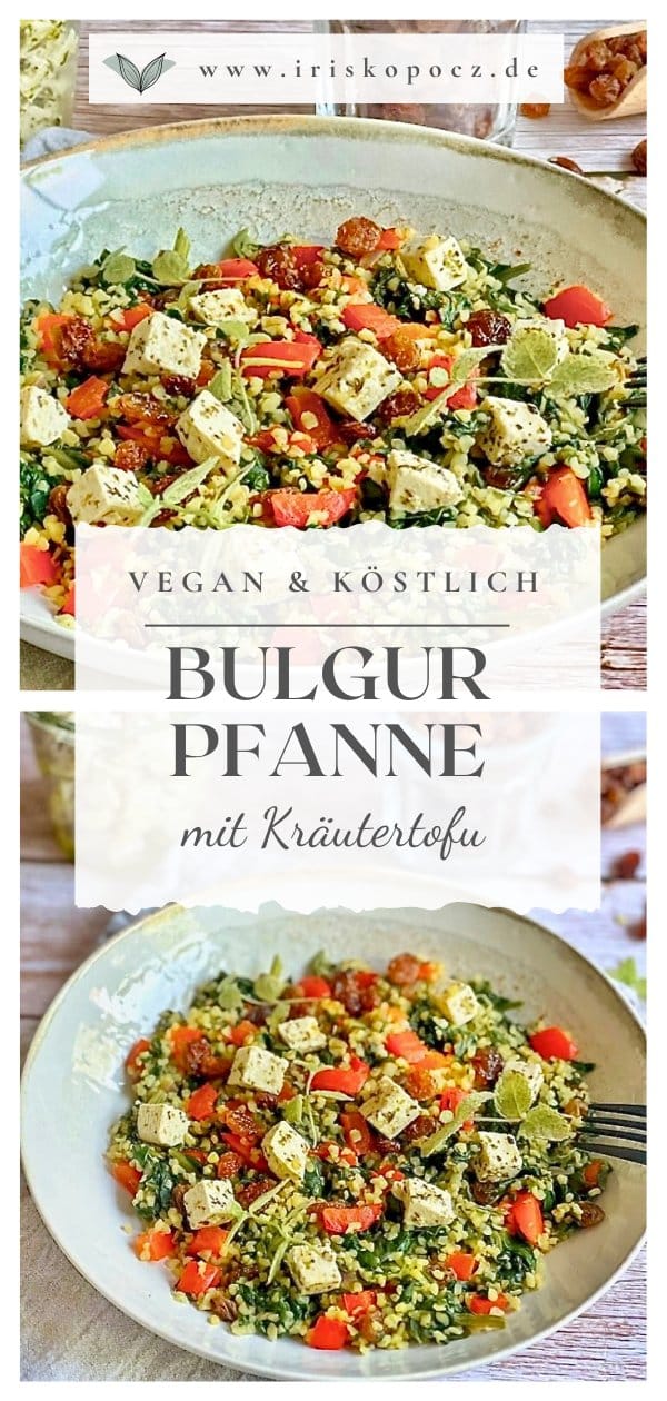 Vegane Bulgurpfanne mit Spinat, Paprika, Rosinen und Kräutertofu auf einem Teller platziert-Pin.