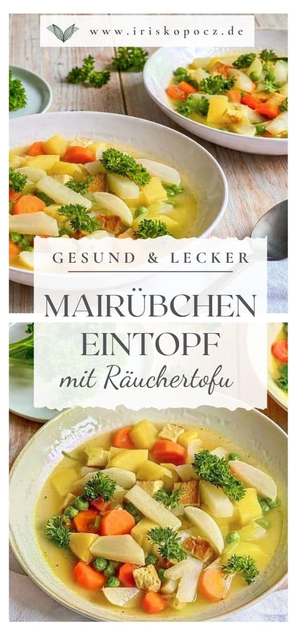 Veganer Mairübchen-Eintopf mit Gemüse, Kartoffeln, Räuchertofu und Petersilie in Suppentellern-Pin.
