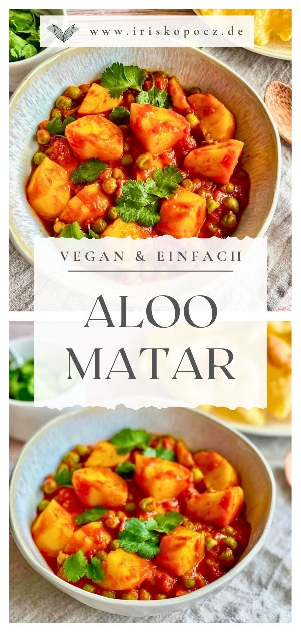 Aloo Matar: Ein veganes herzhaftes indisches Curry mit Kartoffeln und Erbsen auf einem Teller-Pin.